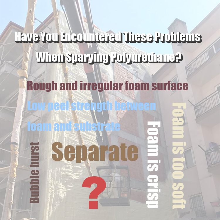 Have You Encountered The Following Problems When Sparying Polyurethane?